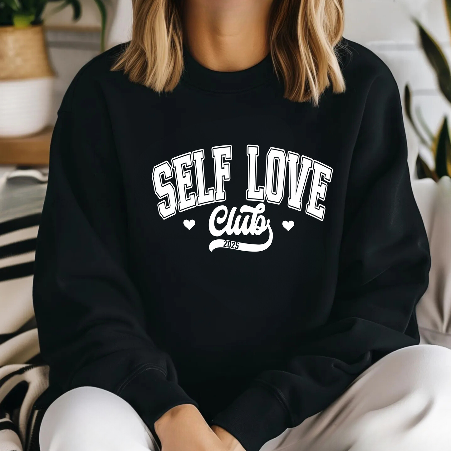 Self Love Sweatshirt